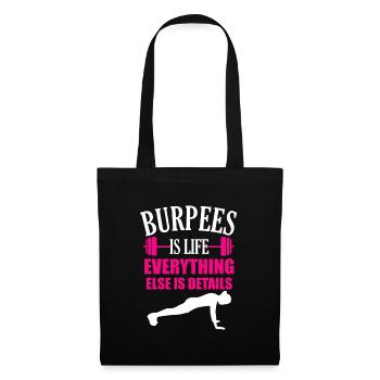 Les Burpees, c'est la vie, tout le reste n'est que - Sac en tissu - noir - Devant