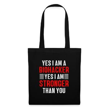 Biohacker is stronger than you - Tote Bag - black - Front