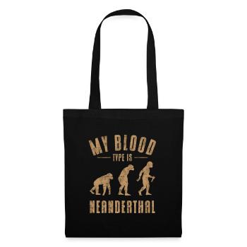 Anthropologist My blood type is Neanderthal - Tote Bag - black - Front
