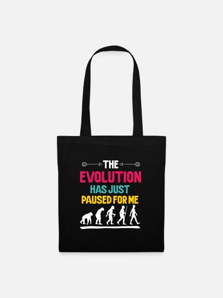 Die Evolution hat für mich einfach pausiert - Stoffbeutel - Schwarz