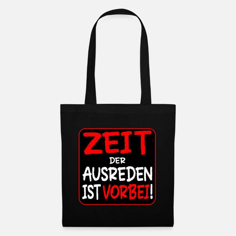 WANDEL SPRÜCHE - EIGENVERANTWORTUNG - AUSREDEN - Stoffbeutel - Schwarz
