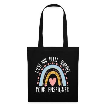 Une belle journée pour enseigner cadeau maîtresse - Sac en tissu - noir - Devant