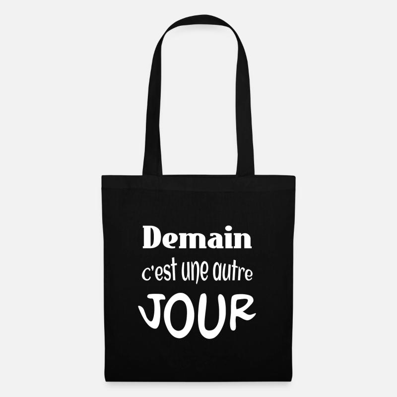 Demain c’est une autre jour - Sac en tissu - noir