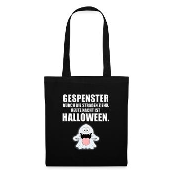 HALLOWEEN - GESPENSTER DURCH DIE STRAßEN ZIEHN... - Stoffbeutel - Schwarz - Vorne