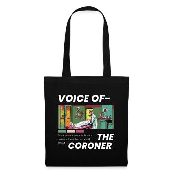 Voice of the Coroner - Tote Bag - black - Front