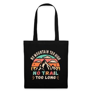 Pas de montagne trop haute, pas de chemin trop long - Sac en tissu - noir - Devant