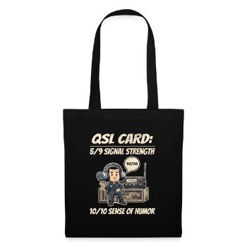 Ham Radio Operator QSL Card 10/10 Sense of Humor - Tote Bag - black - Front