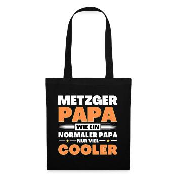 Metzger Papa wie ein normaler nur viel cooler - Stoffbeutel - Schwarz - Vorne