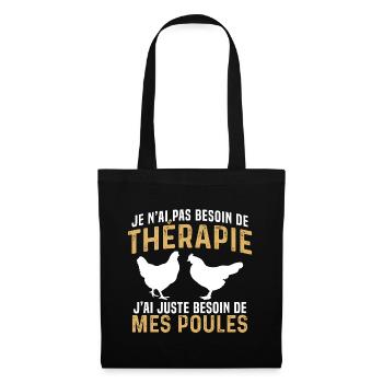 j'ai juste besoin de mes poules - Sac en tissu - noir - Devant