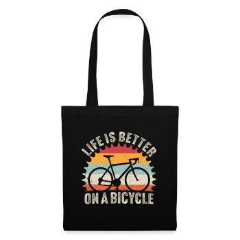 Das Leben ist besser auf einem Fahrrad T-Shirt Fahrrad Fahrrad - Stoffbeutel - Schwarz - Vorne