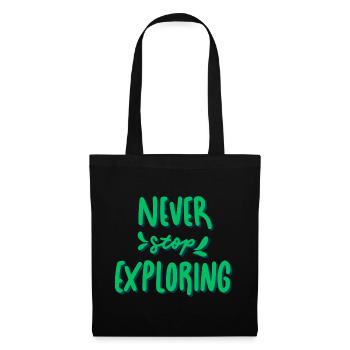 Never Stop Exploring - Tote Bag - black - Front