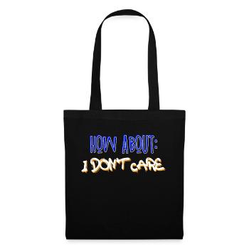 I don't care about the indifferent statement - Tote Bag - black - Front