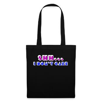 Chill statement doesn't matter I don't care - Tote Bag - black - Front