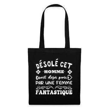 Déja Pris Par Une Femme Fantastique Humour Couple - Sac en tissu - noir - Devant