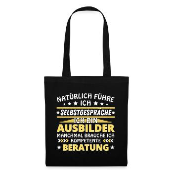 Ich führe Selbstgespräche - Ausbilder Edition - Stoffbeutel - Schwarz - Vorne