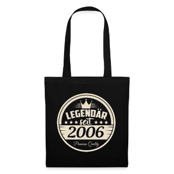 Legendär seit 2006 - Stoffbeutel - Schwarz - Vorne