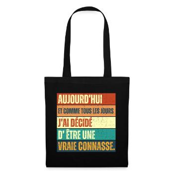 J' ai décidé d' être un vrai connard humour rétro - Sac en tissu - noir - Devant