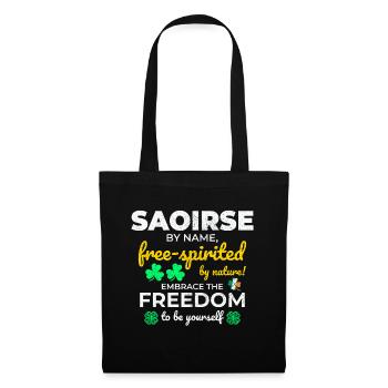 Funny Irish Girl Name: Saoirse - Free-Spirited - Tote Bag - black - Front