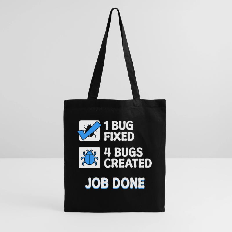 Bugfixing Developer Bugs Code Statement Computer Science Tote Bag