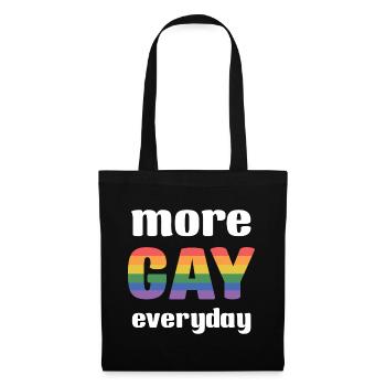 LGBT Pride Month - More Gay Everyday - Tote Bag - black - Front