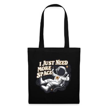 Astronaut Lustiger Spruch I Need More Space - Stoffbeutel - Schwarz - Vorne