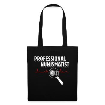 Expert in Coins: The Professional Numismatist - Tote Bag - black - Front