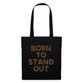 Né pour se démarquer en disant une citation - Sac en tissu - noir - Devant