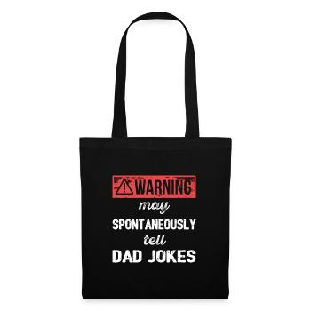 Warning: May Spontaneously Tell Dad Jokes I - Tote Bag - black - Front