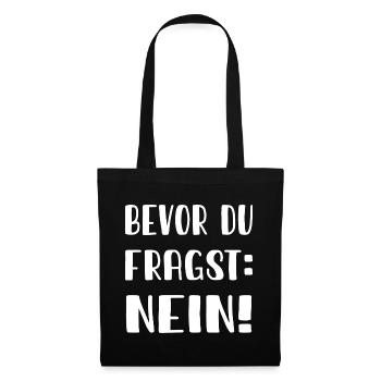 Avant de demander : Non - Sac en tissu - noir - Devant