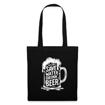 Beer Beer Mug Saying Save Water Drink Beer - Tote Bag - black - Front