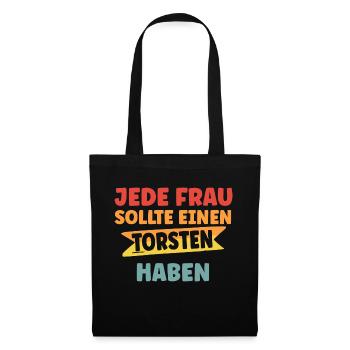 Jede Frau sollte einen Torsten haben - Stoffbeutel - Schwarz - Vorne