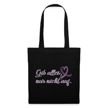 Gib alles Motivierender Spruch Epilepsie - Stoffbeutel - Schwarz - Vorne