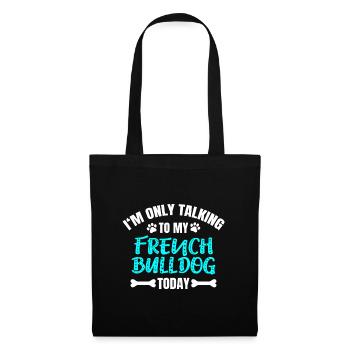 French Bulldog Französische Bulldogge Frenchie - Tote Bag - black - Front