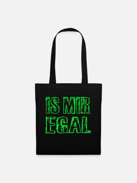 Is Mir Egal - Stoffbeutel - Schwarz