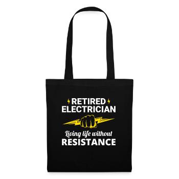 Retired Electrician: Life Without Resistance - Tote Bag - black - Front
