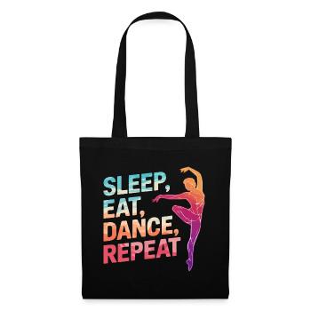 Sleep Eat Dance Repeat - Tote Bag - black - Front