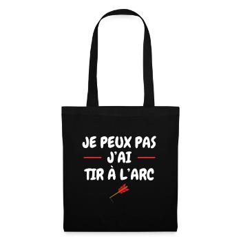 Je peux pas j'ai tir à l'arc - Sac en tissu - noir - Devant