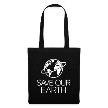 Save our Earth Earth Environmental Activist - Tote Bag - black - Front