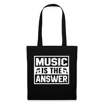 Music Is The Answer Saying Design - Tote Bag - black - Front