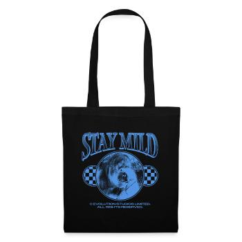 Stay Mild – Chill Vibes Only - Tote Bag - black - Front