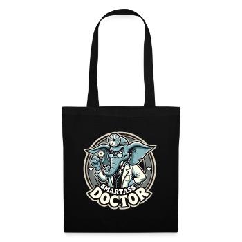 Smartass Doctor Elephant Funny Gift - Tote Bag - black - Front