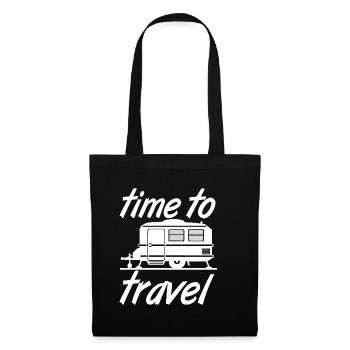 Caravan,Camping,Fun ShirtTime to travel (25) - Tote Bag - black - Front