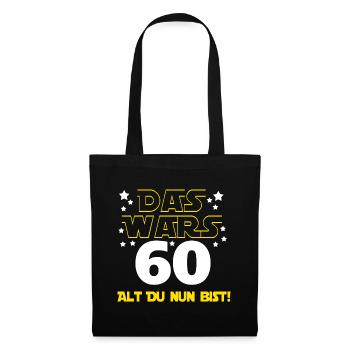 60e anniversaire, 60 ans tu as maintenant - Sac en tissu - noir - Devant