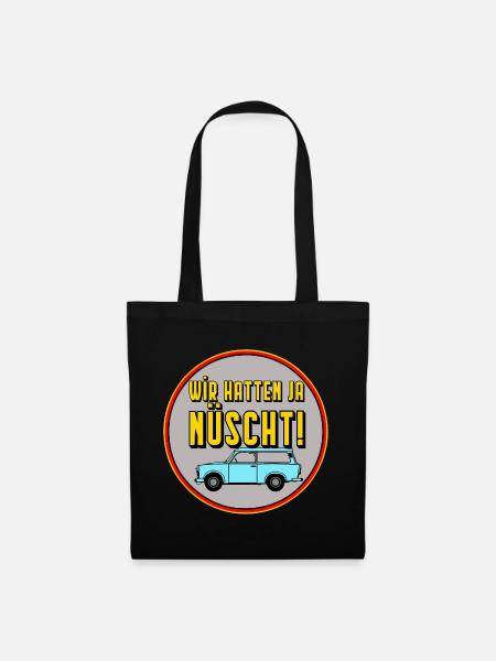 We had yes nüscht - GDR cult saying, monza man - Tote Bag - black