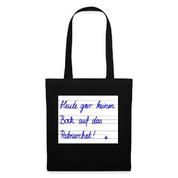 Today I don't feel like patriarchy at all - Tote Bag - black - Front