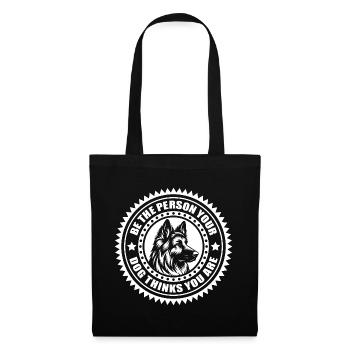 Schäferhund - Soyez la personne que votre chien pense que vous... - Sac en tissu - noir - Devant