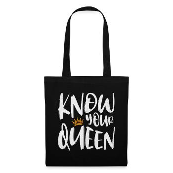 Know Your Queen - Stoffbeutel - Schwarz - Vorne