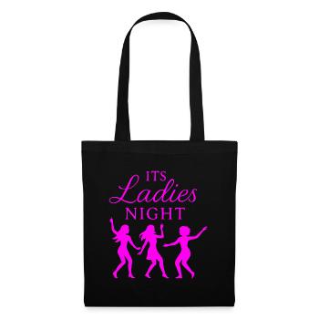 It's Ladies Night - Jungesellinnenabschied - Stoffbeutel - Schwarz - Vorne