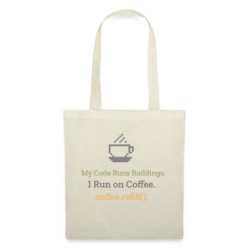 My Code Runs Buildings I Run on Coffee - Tote Bag - nature - Front