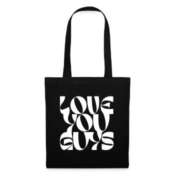 Bold Love You Guys Typografie Design - Stoffbeutel - Schwarz - Vorne